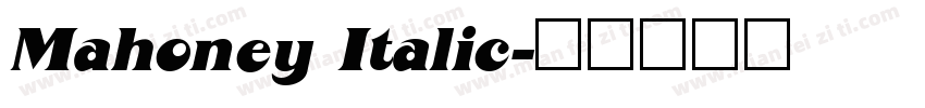 Mahoney Italic字体转换